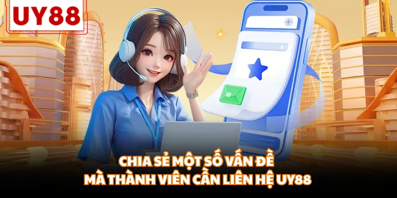 Liên Hệ UY88 - 4 Cách Kết Nối Dịch Vụ CSKH Hiệu Quả Nhất - motx