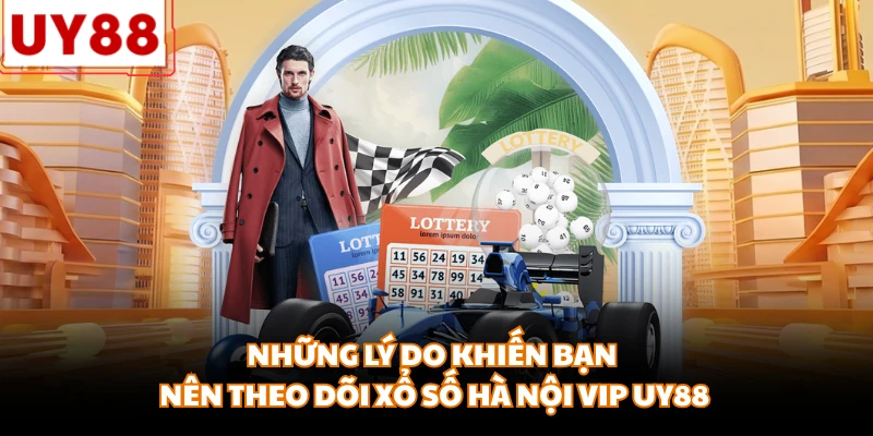 Xổ Số Hà Nội Vip UY88 - Trải Nghiệm Quay Thưởng Hấp Dẫn - motx