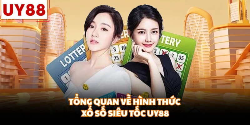 Xổ Số Siêu Tốc UY88 - Đỉnh Cao Tốc Độ, Chốt Số Nhanh - motx