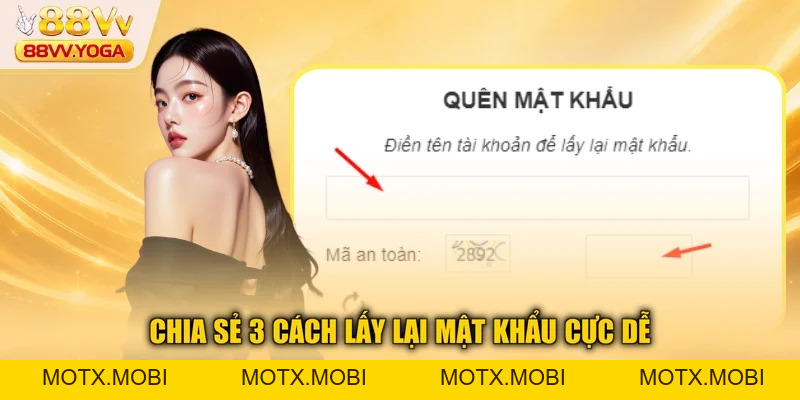 Quên Mật Khẩu 88VV - Hướng Dẫn Khôi Phục Mới Nhất 2026 - motx