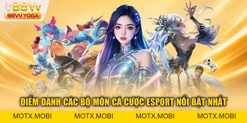 Esport 88VV - Bí Quyết Đặt Cược Thắng Lớn Mỗi Ngày - motx