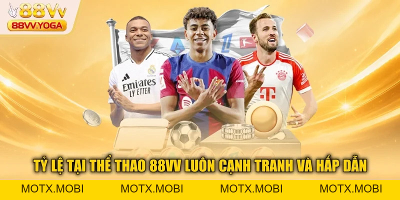 Thể thao 88VV| Sự Lựa Chọn Thông Minh Của Dân Cá Cược 2026 - motx